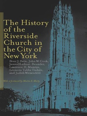cover image of The History of the Riverside Church in the City of New York